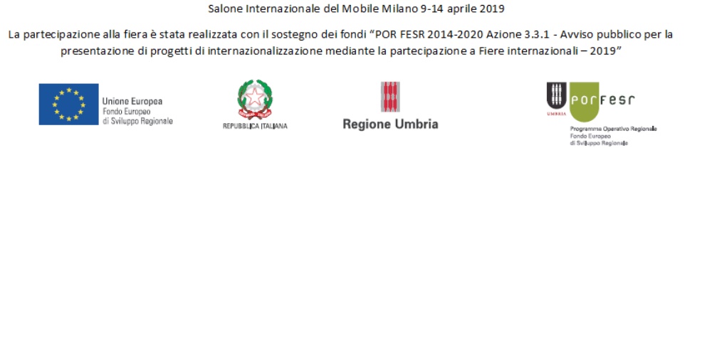 Loghi UE, Repubblica Italiana, Regione Umbria e POR FESR, con testo sul Salone del Mobile Milano 2019.